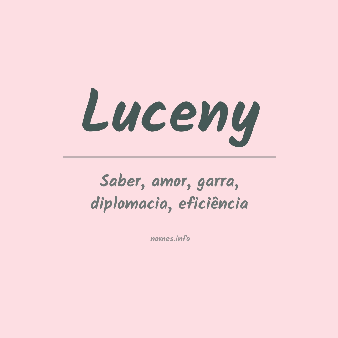 Significado do nome Luceny