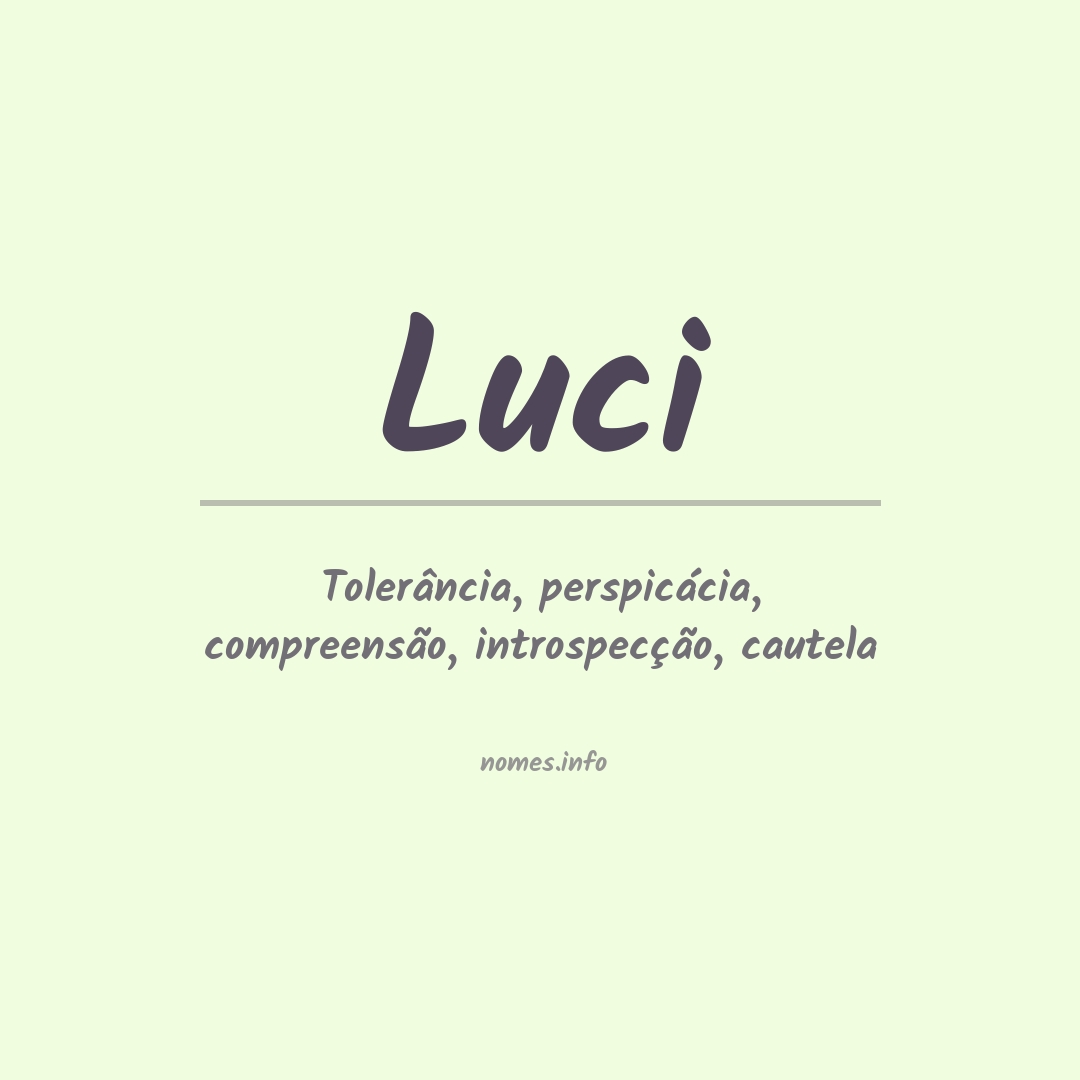 Significado do nome Luci