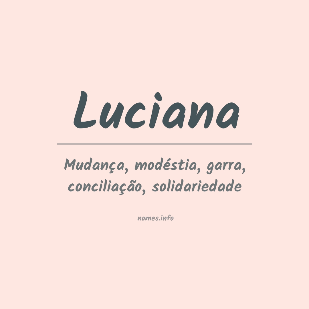 Significado do nome Luciana