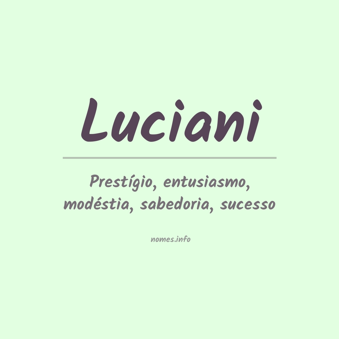 Significado do nome Luciani