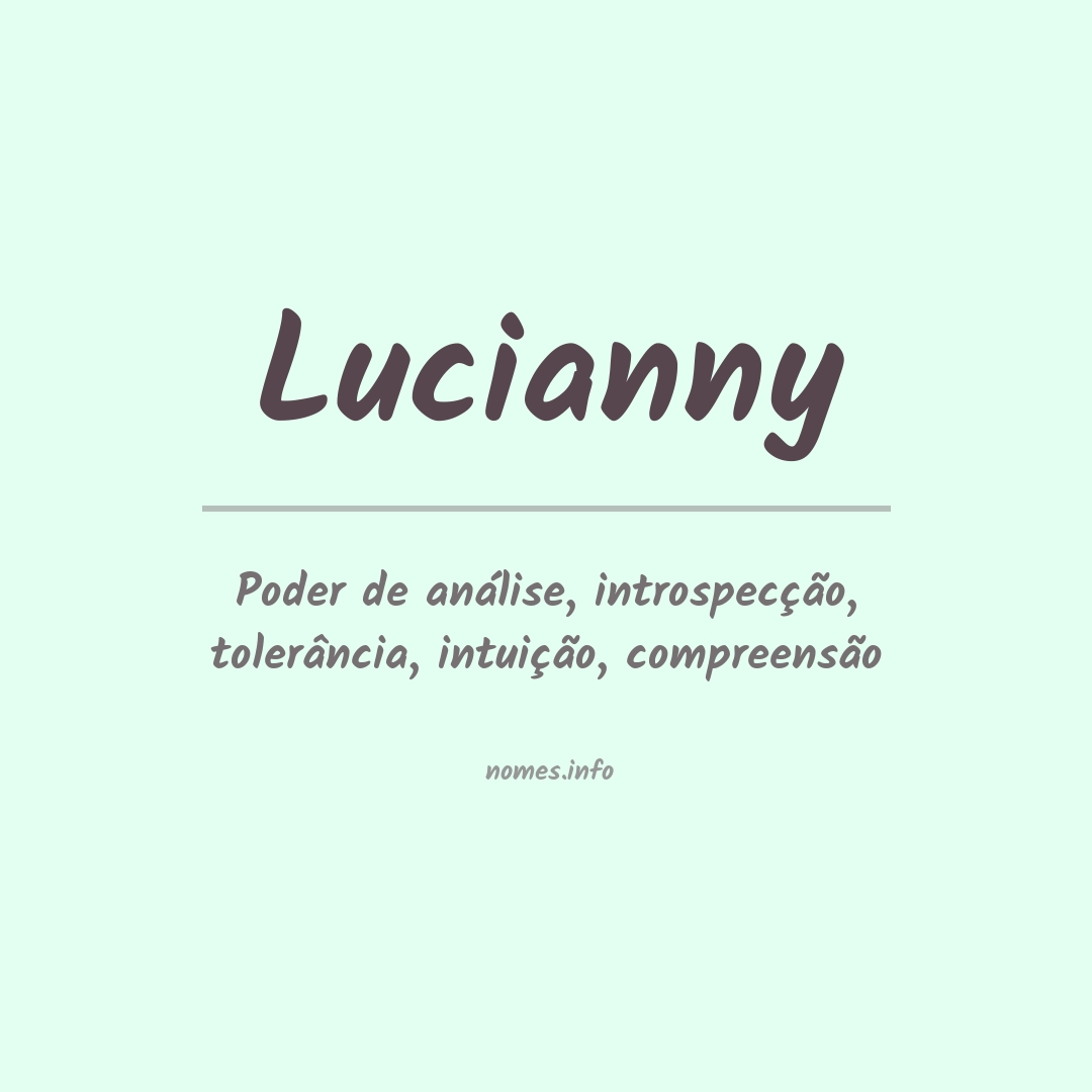 Significado do nome Lucianny