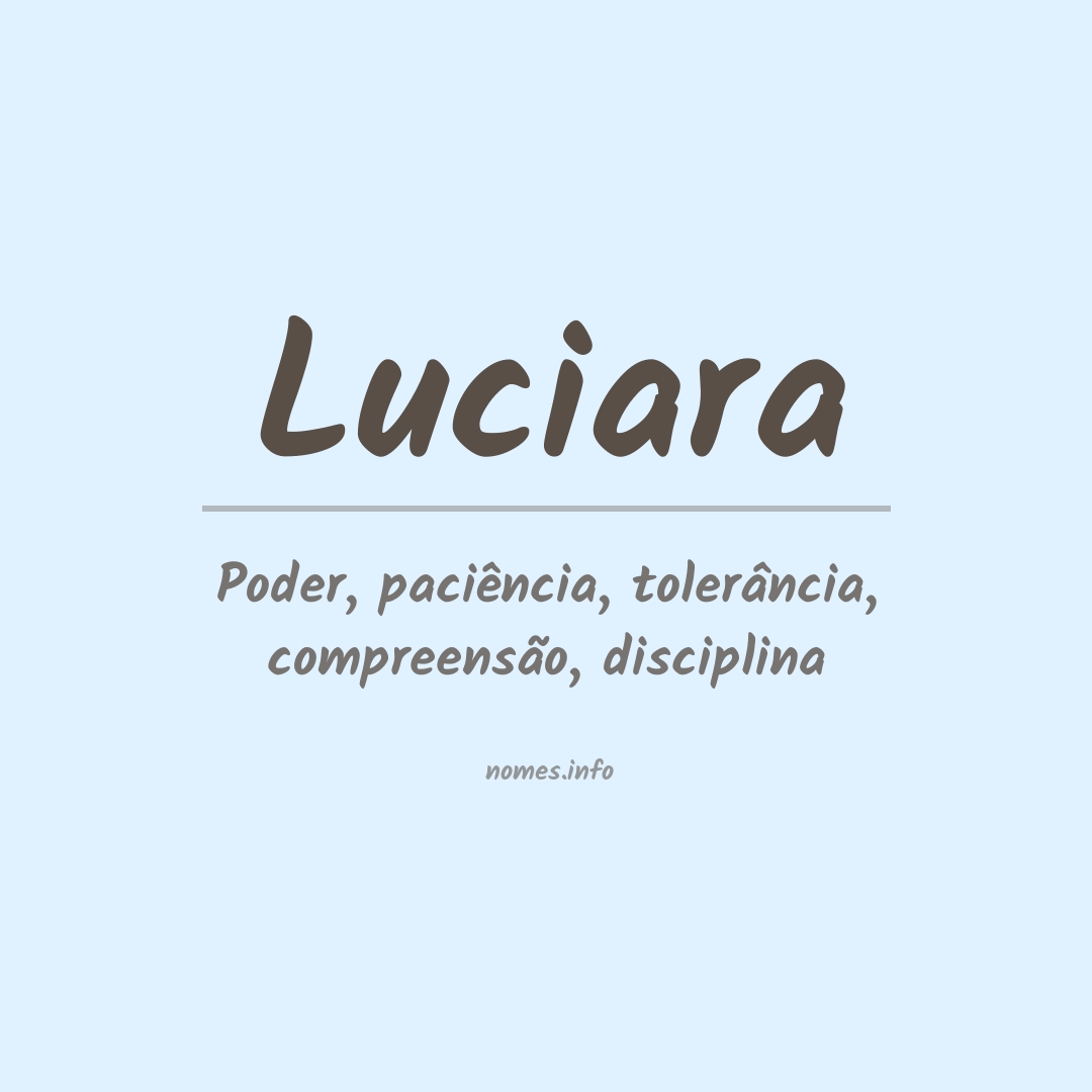Significado do nome Luciara