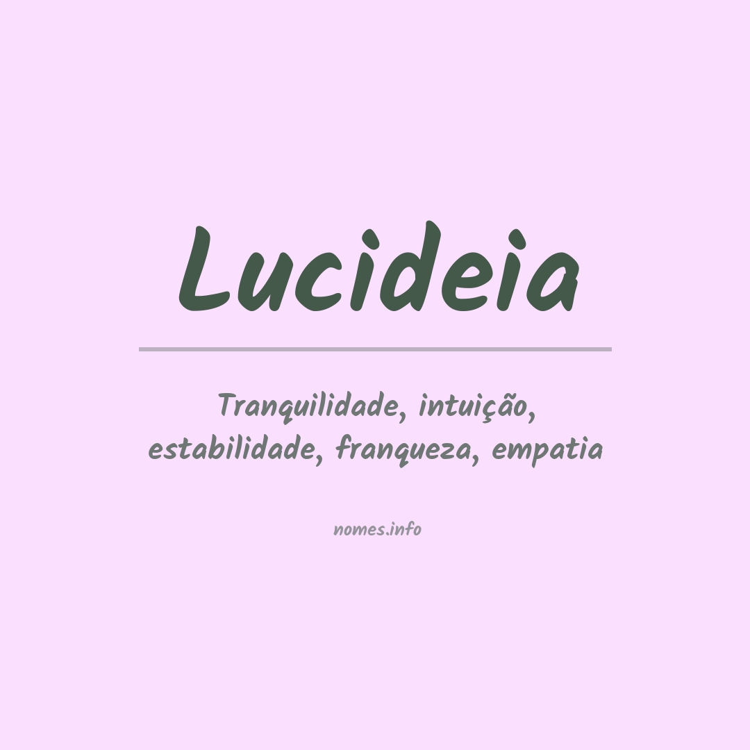 Significado do nome Lucideia