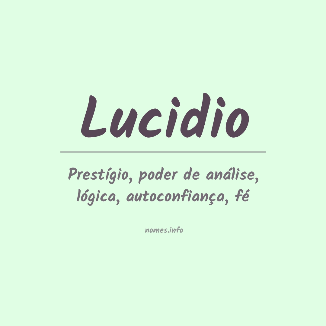 Significado do nome Lucidio