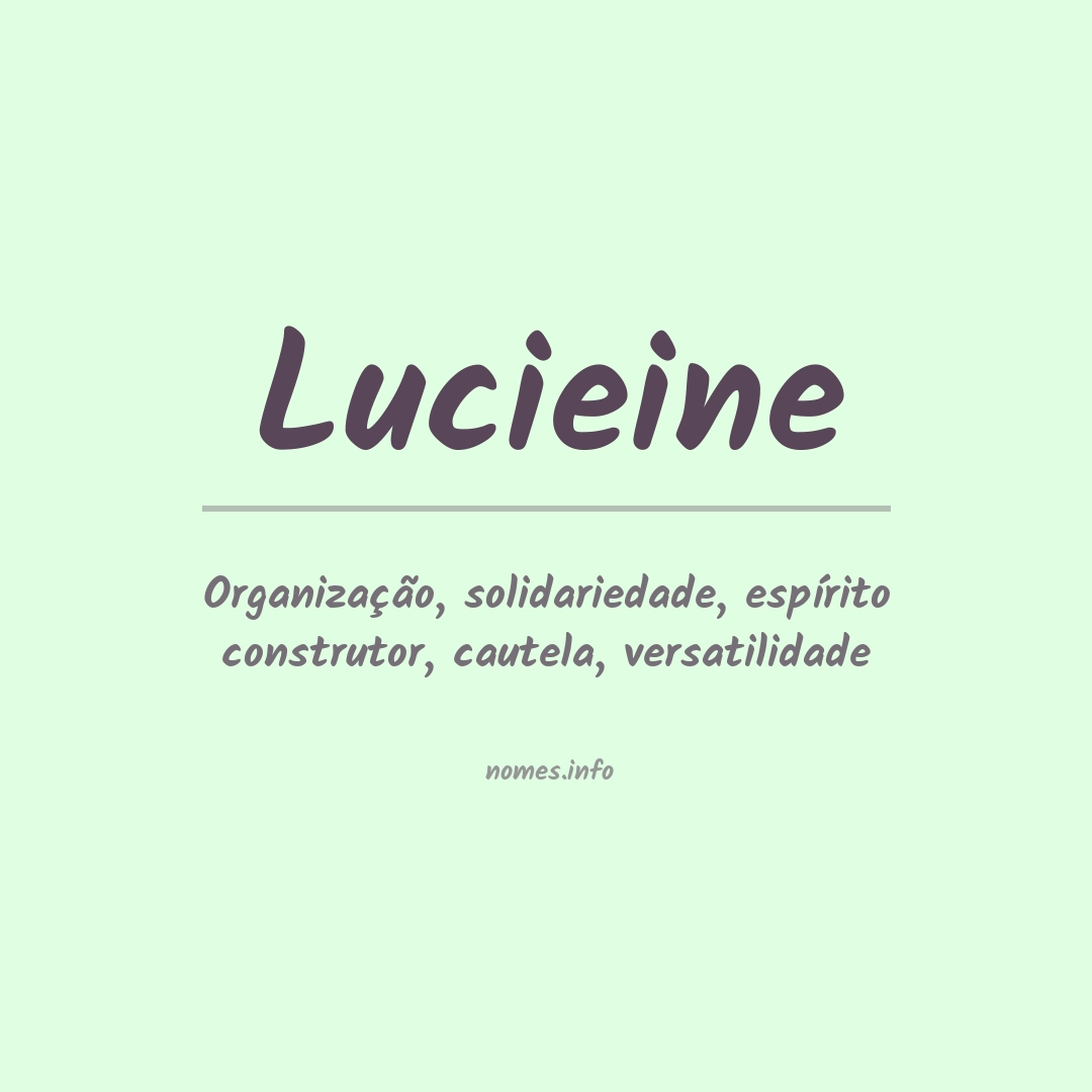 Significado do nome Lucieine