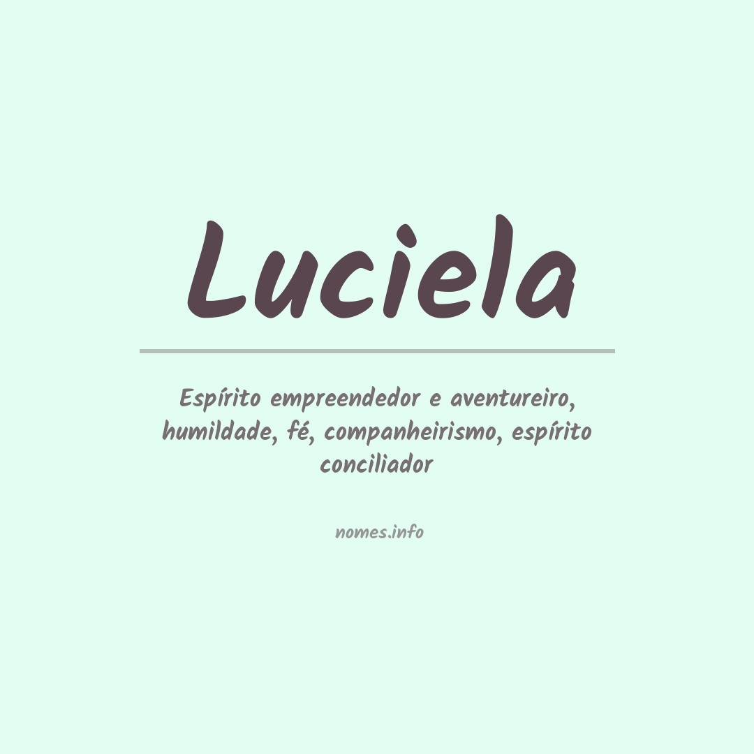 Significado do nome Luciela