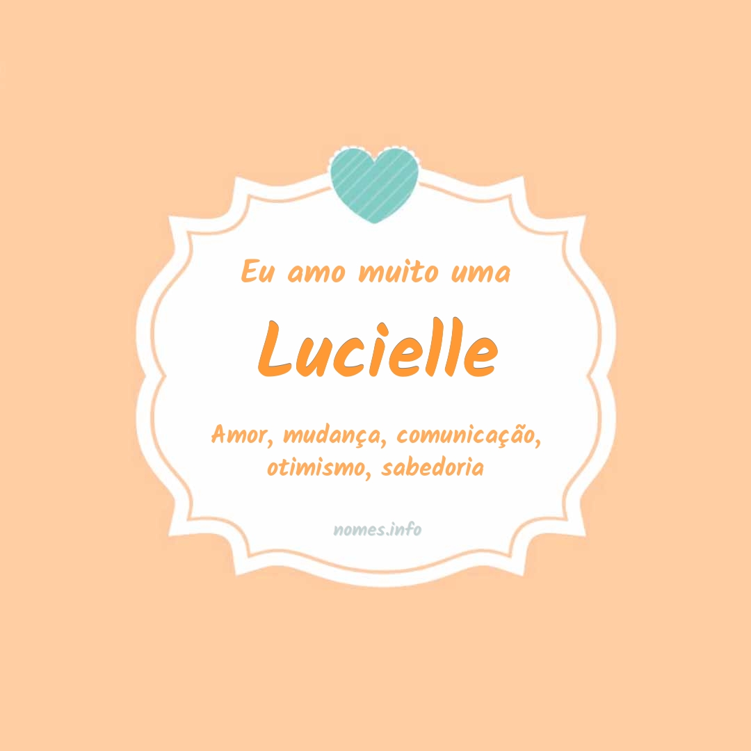 Eu amo muito Lucielle