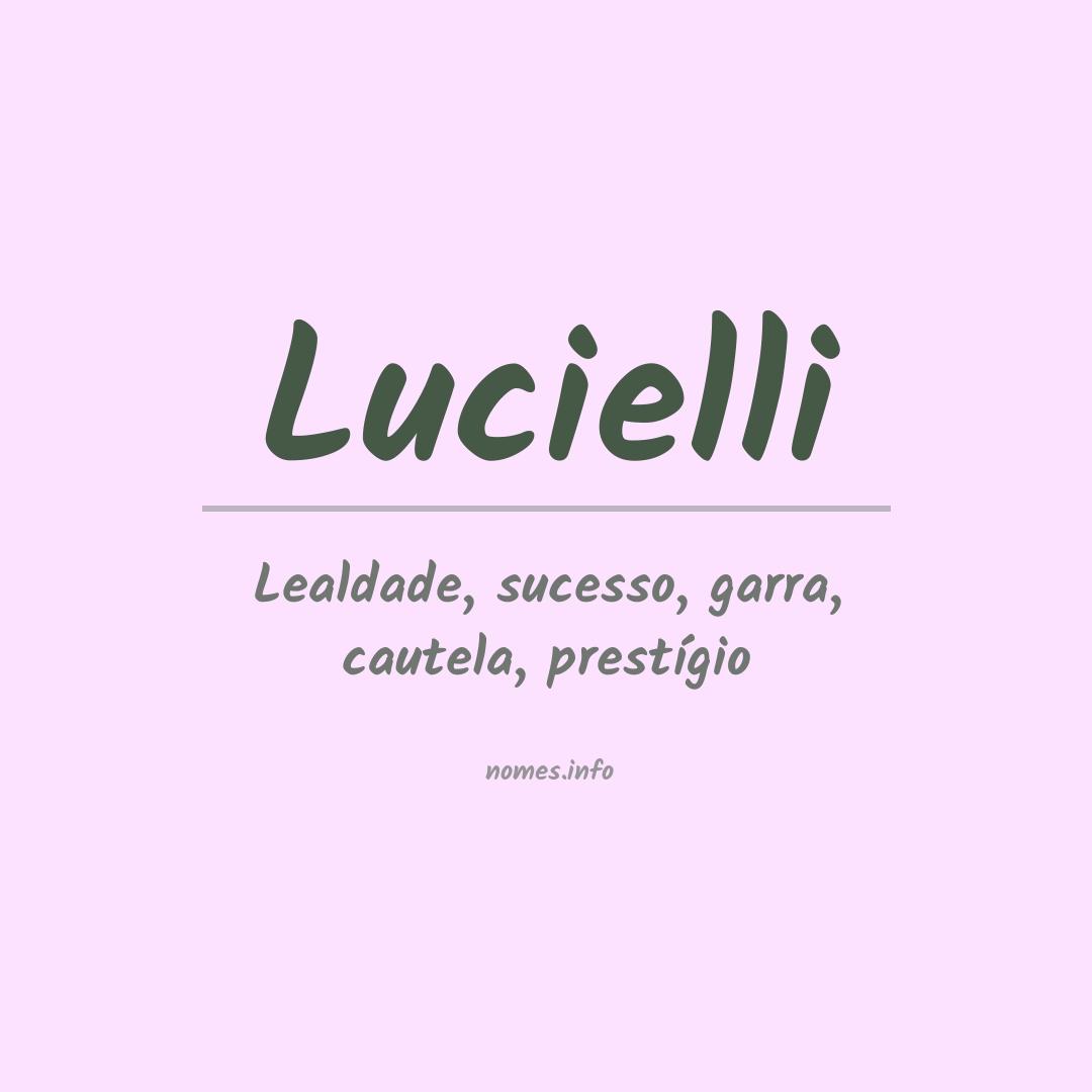 Significado do nome Lucielli
