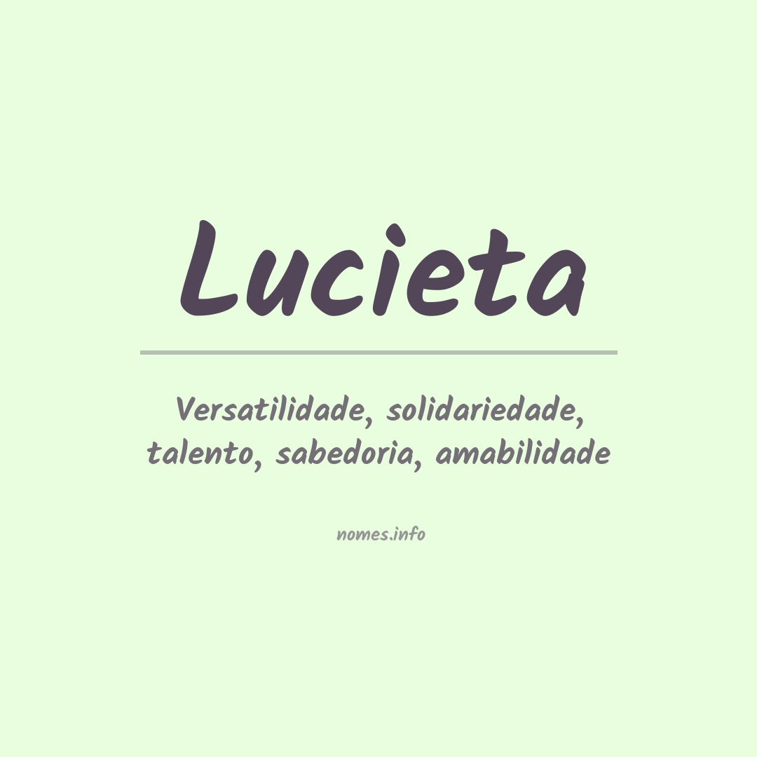 Significado do nome Lucieta