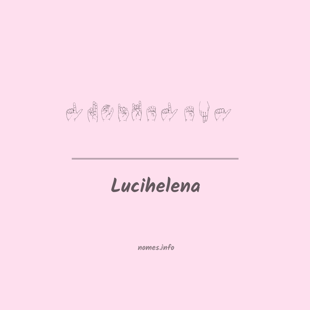 Lucihelena em Libras