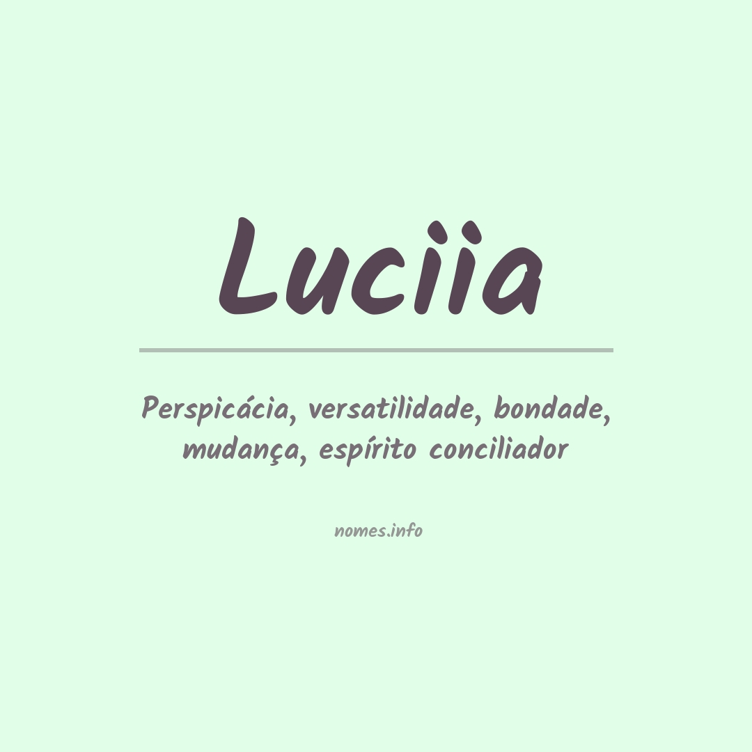 Significado do nome Luciia