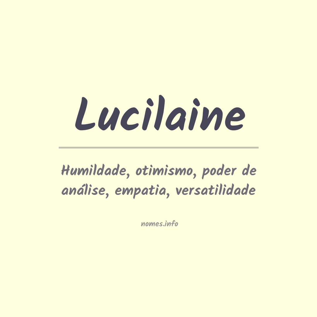 Significado do nome Lucilaine