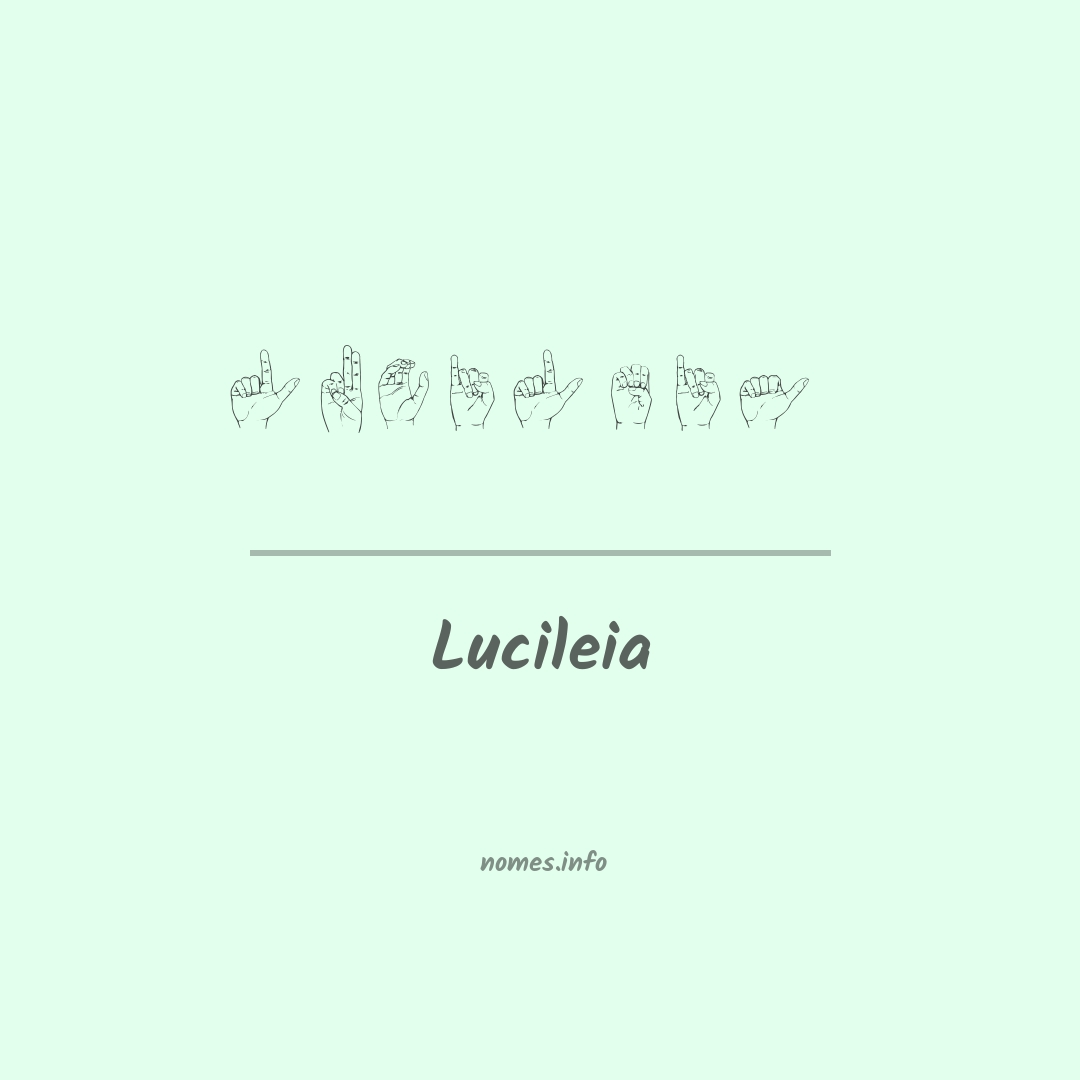 Lucileia em Libras