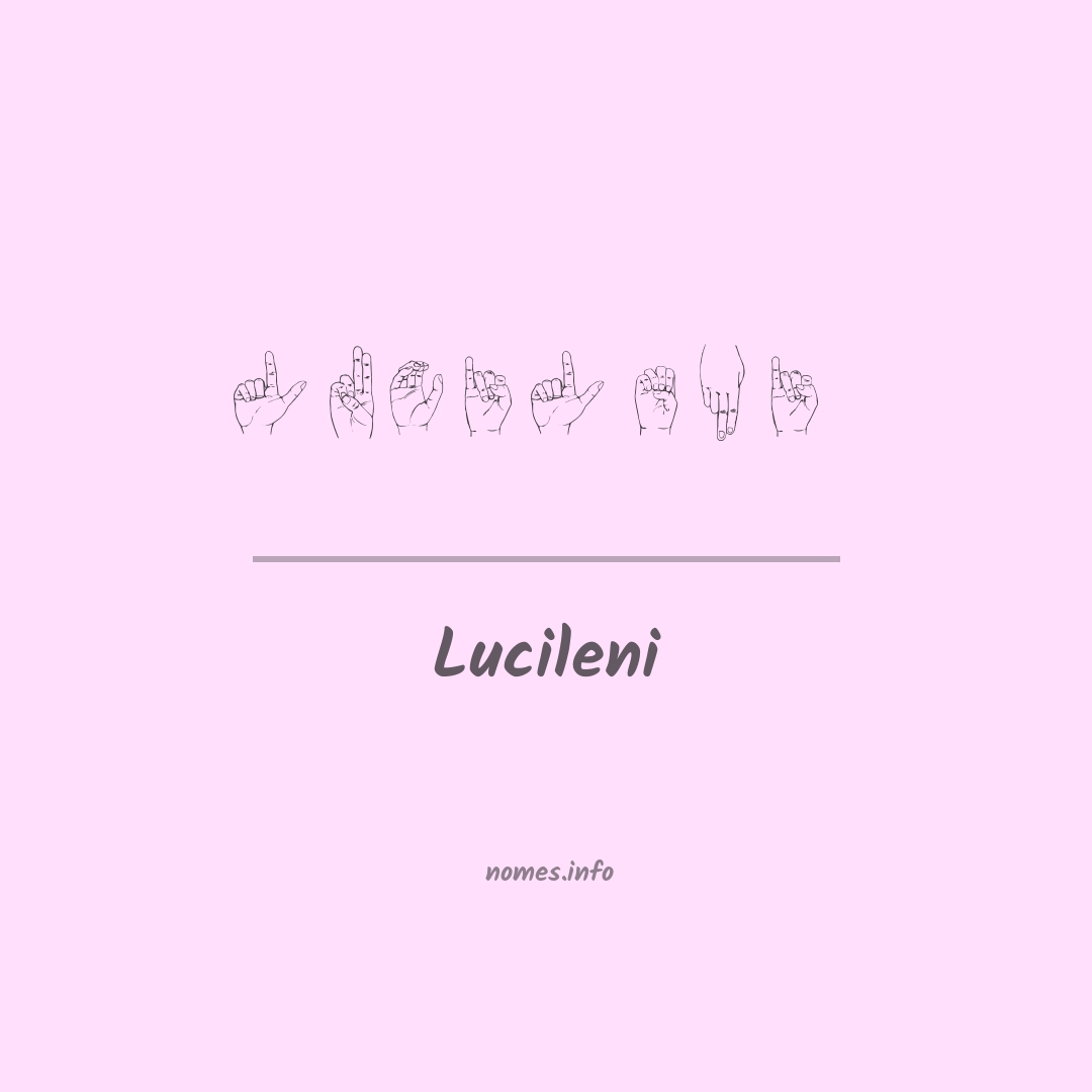 Lucileni em Libras