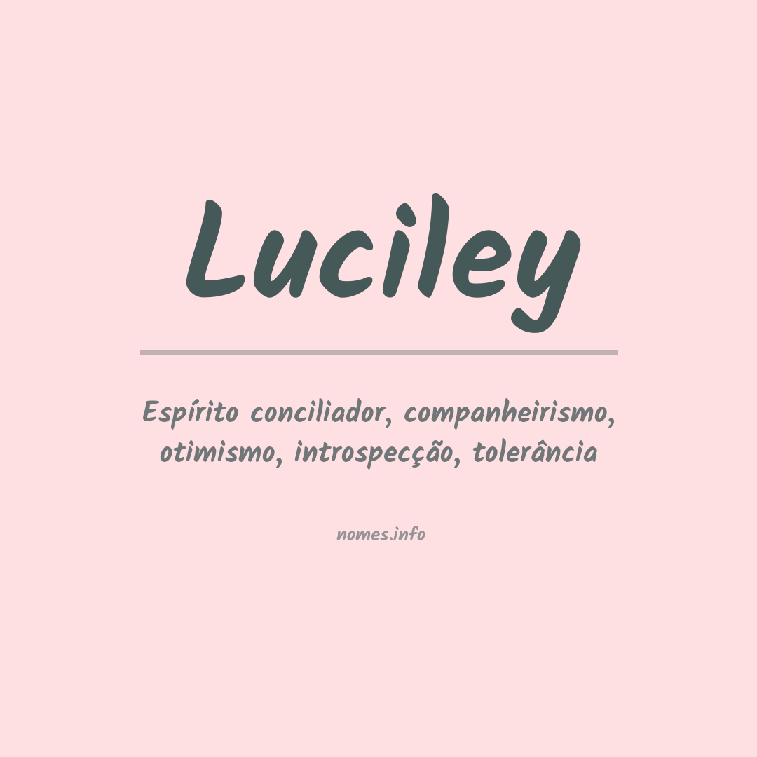 Significado do nome Luciley
