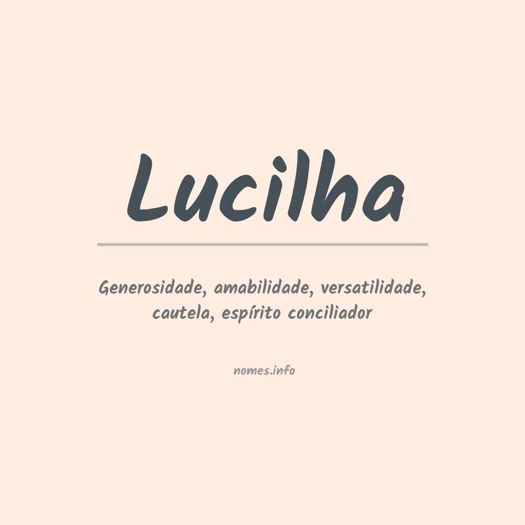 Significado do nome Lucilha