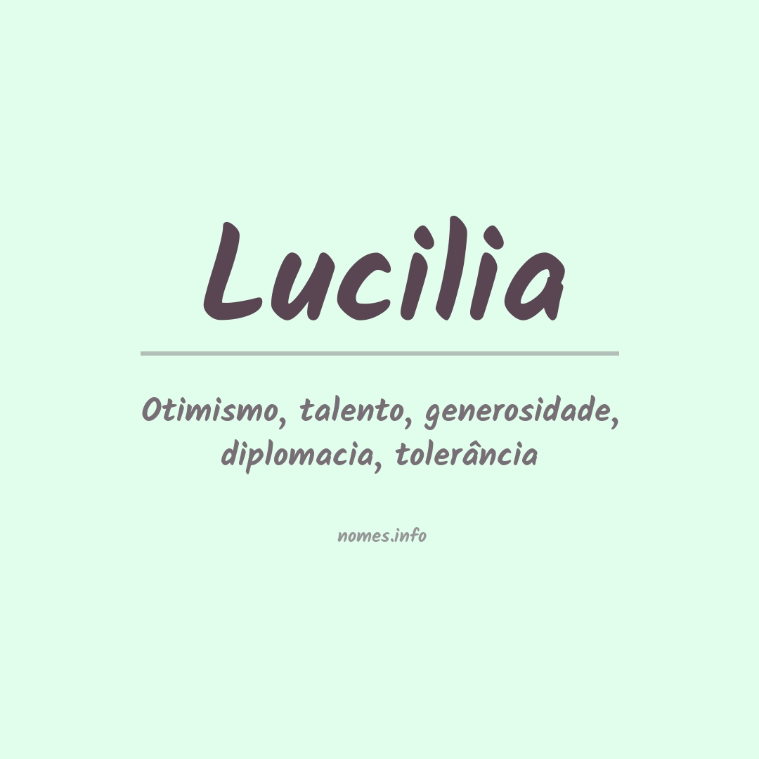 Significado do nome Lucilia