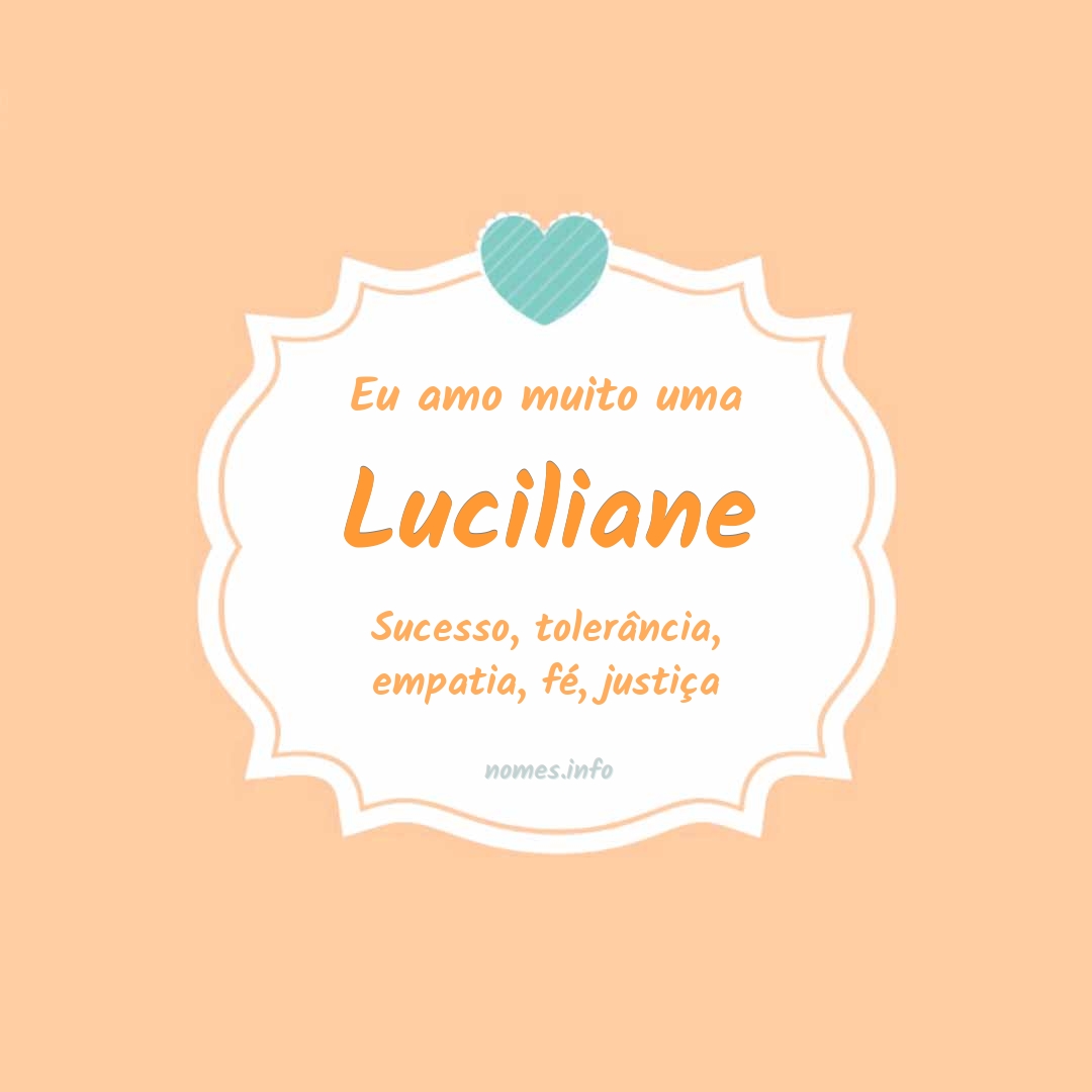 Eu amo muito Luciliane