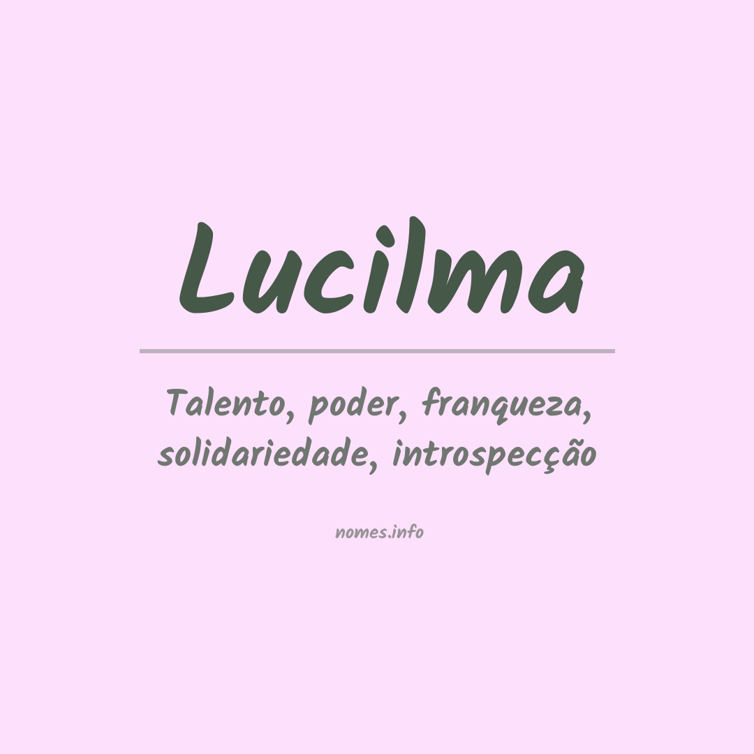 Significado do nome Lucilma