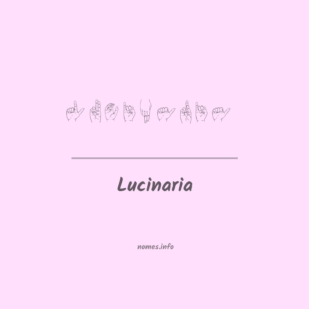 Lucinaria em Libras