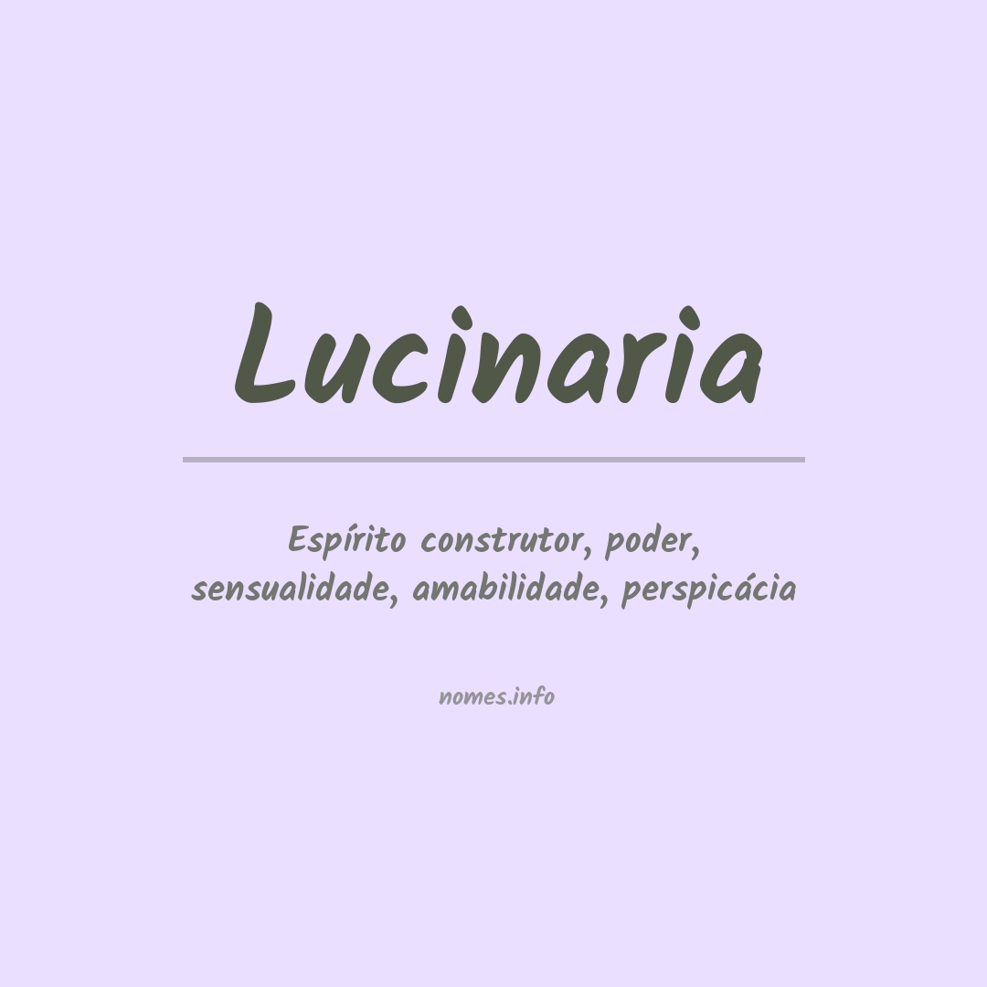 Significado do nome Lucinaria