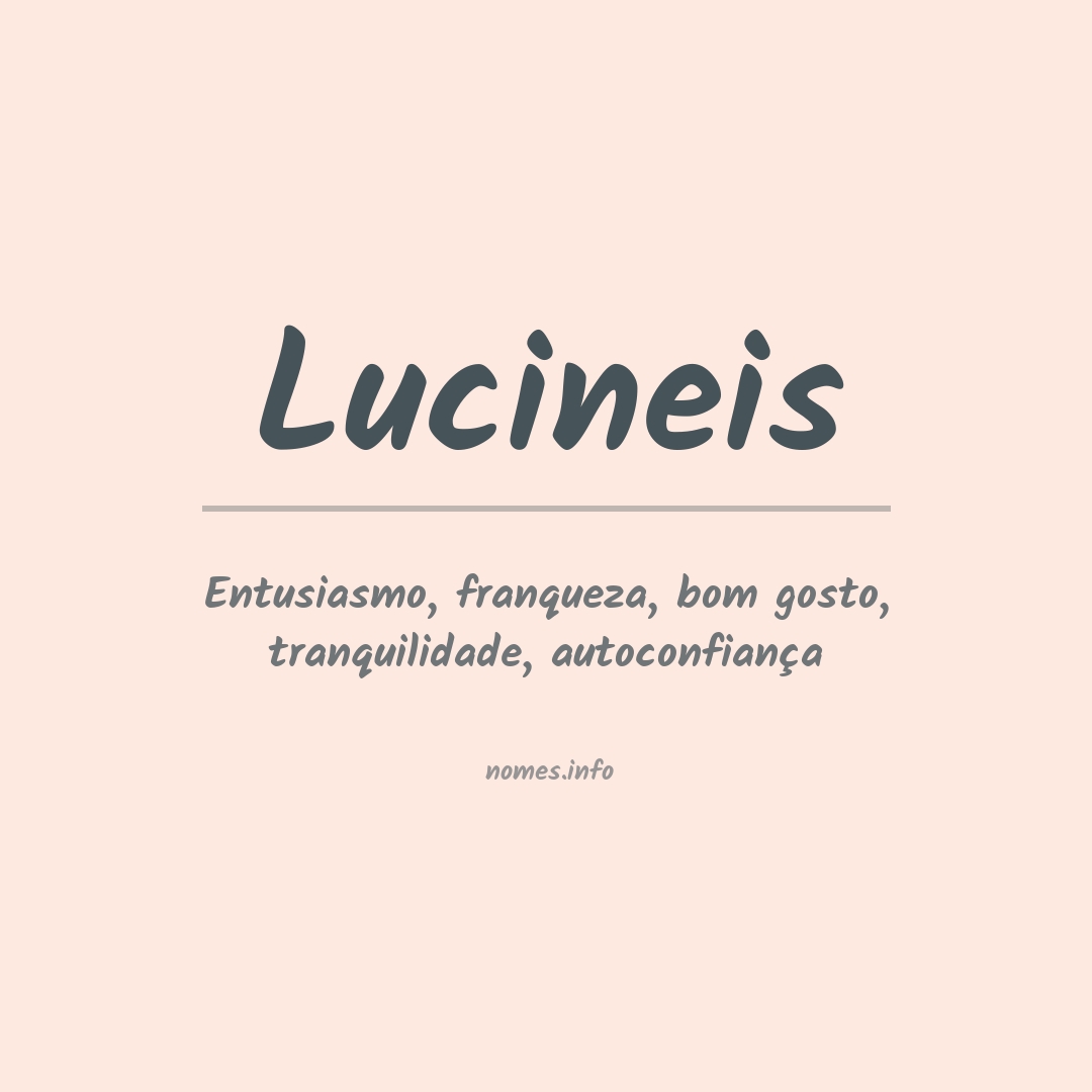 Significado do nome Lucineis