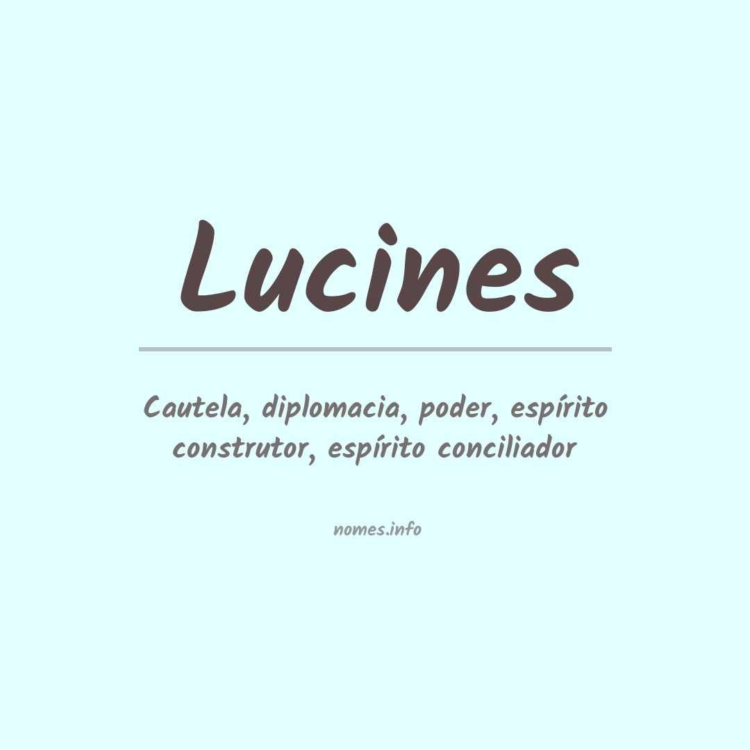 Significado do nome Lucines