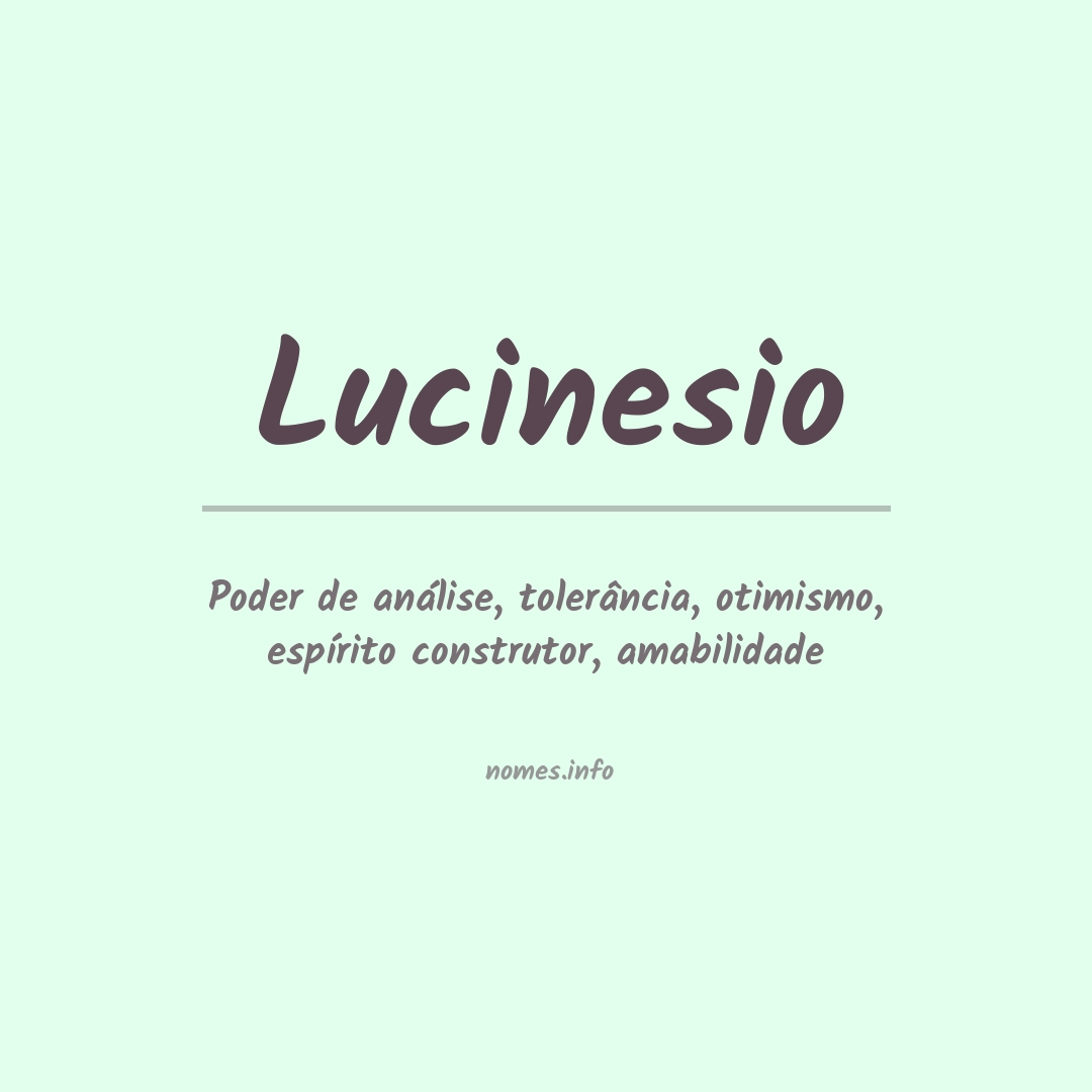 Significado do nome Lucinesio