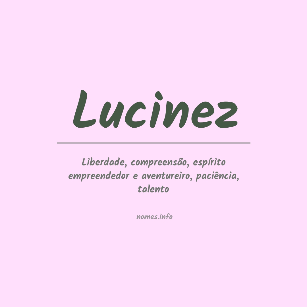 Significado do nome Lucinez
