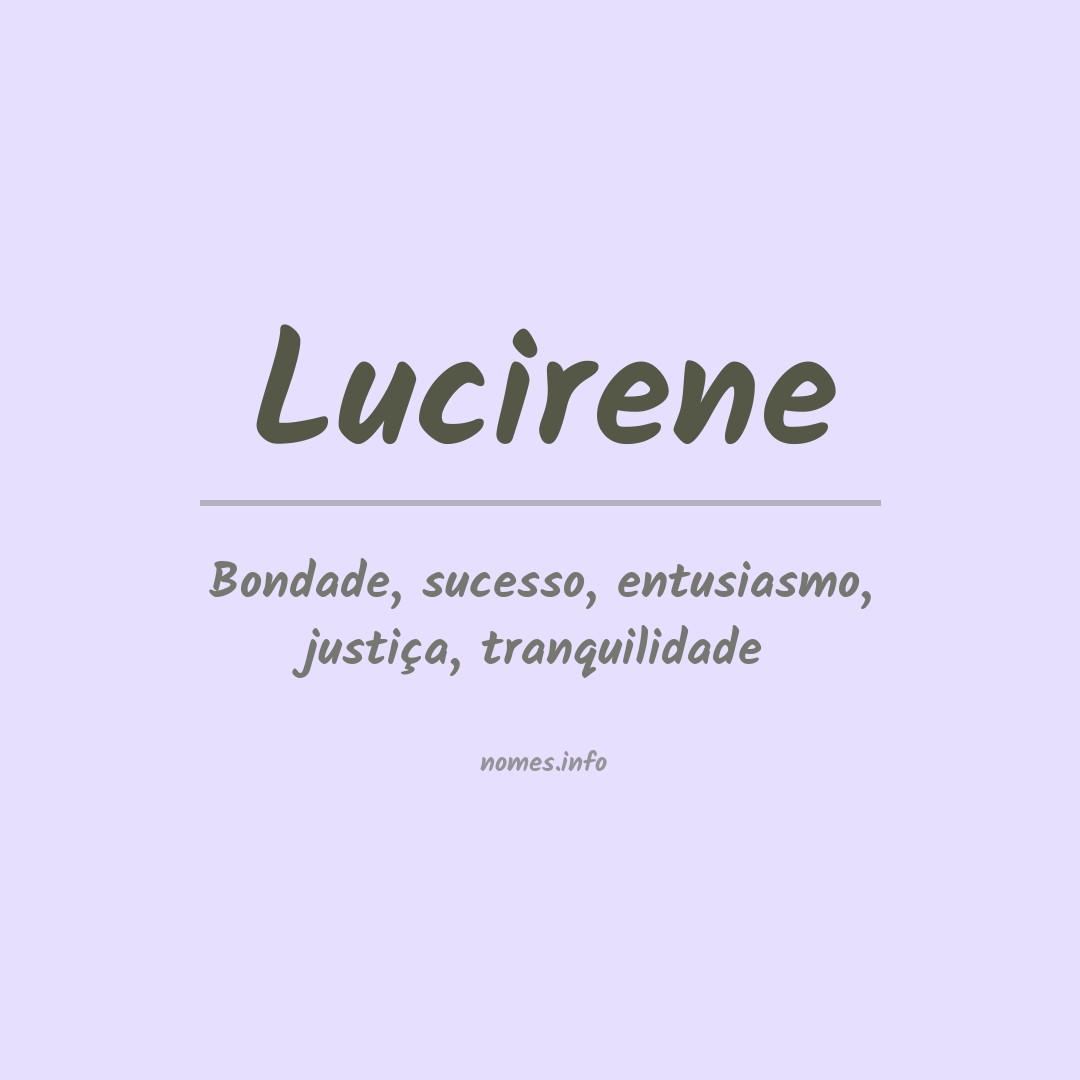 Significado do nome Lucirene