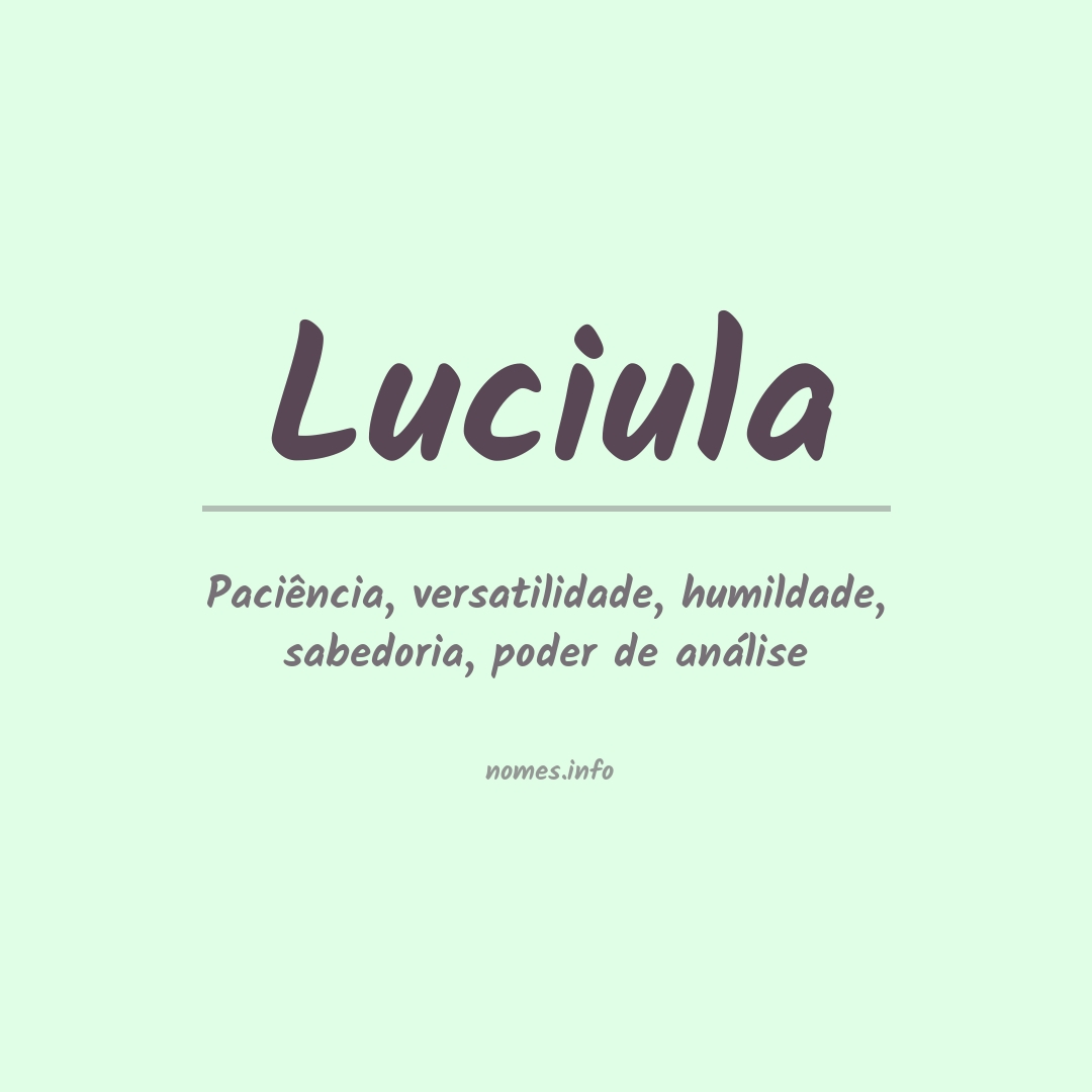 Significado do nome Luciula