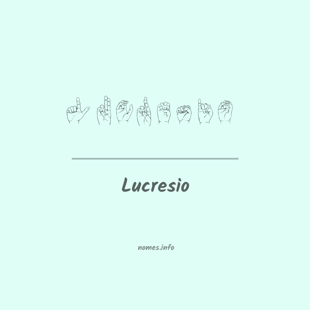 Lucresio em Libras