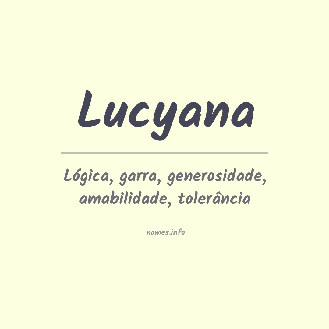 Significado do nome Lucyana