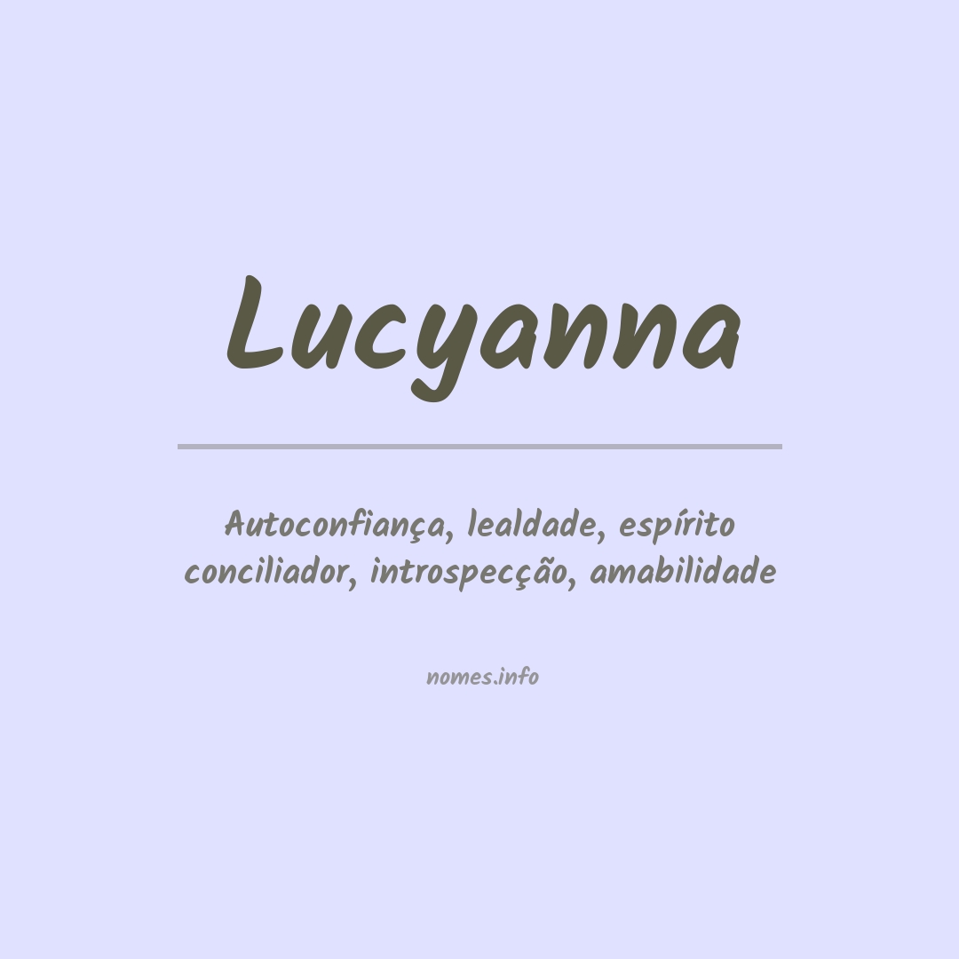 Significado do nome Lucyanna