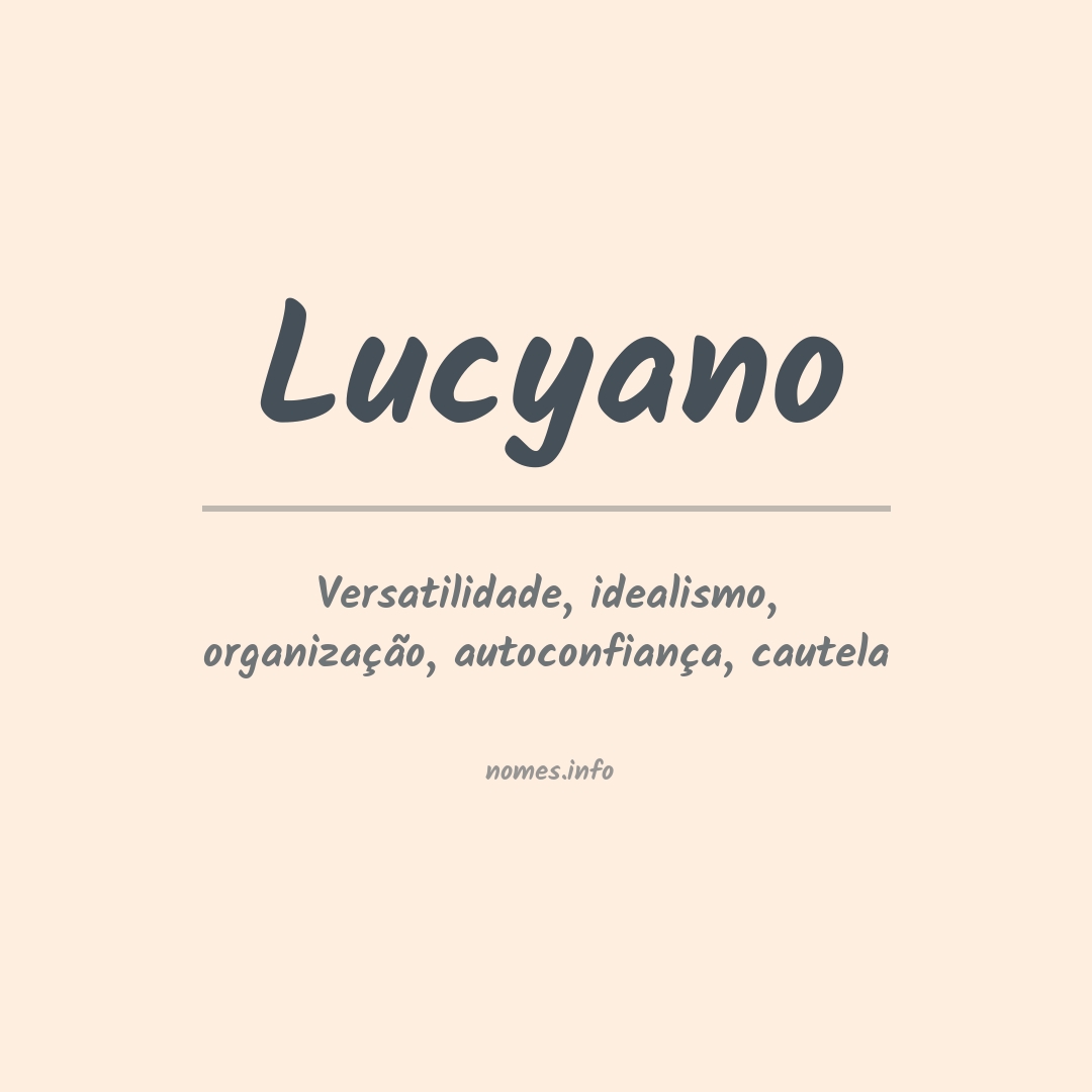 Significado do nome Lucyano