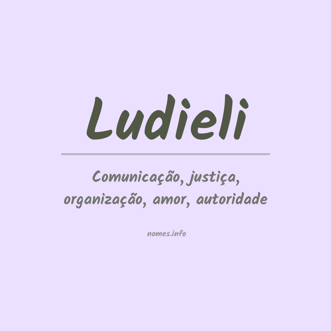 Significado do nome Ludieli