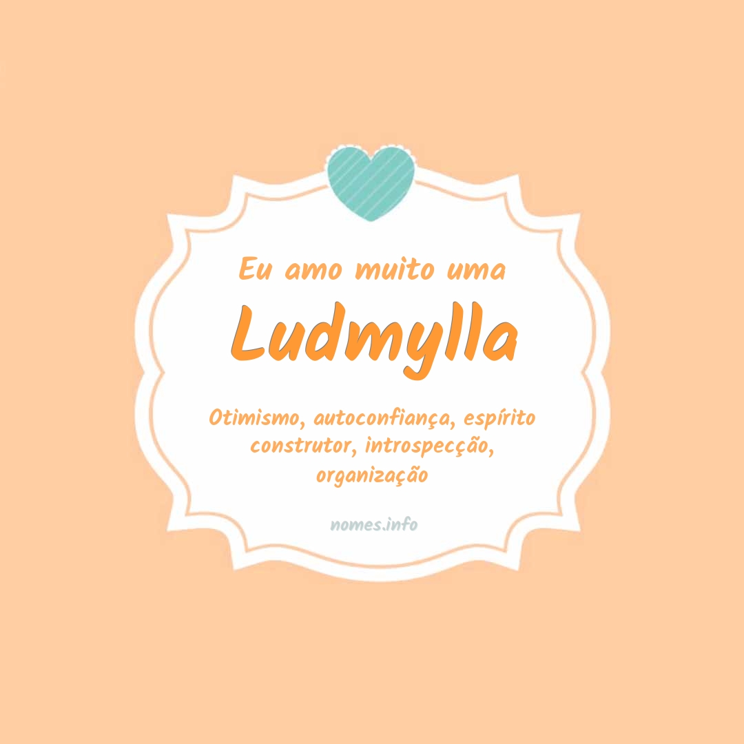 Eu amo muito Ludmylla