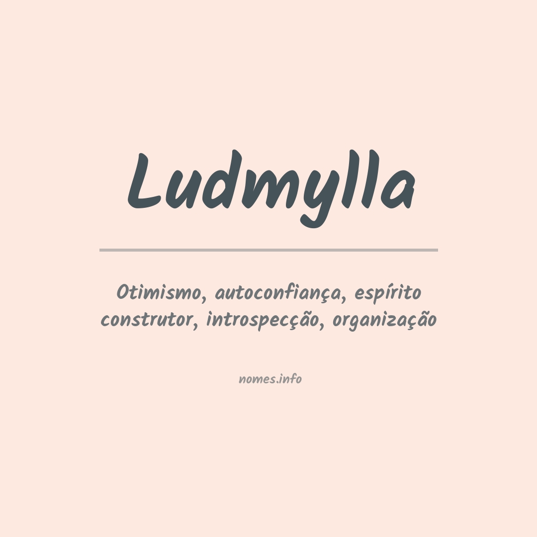 Significado do nome Ludmylla