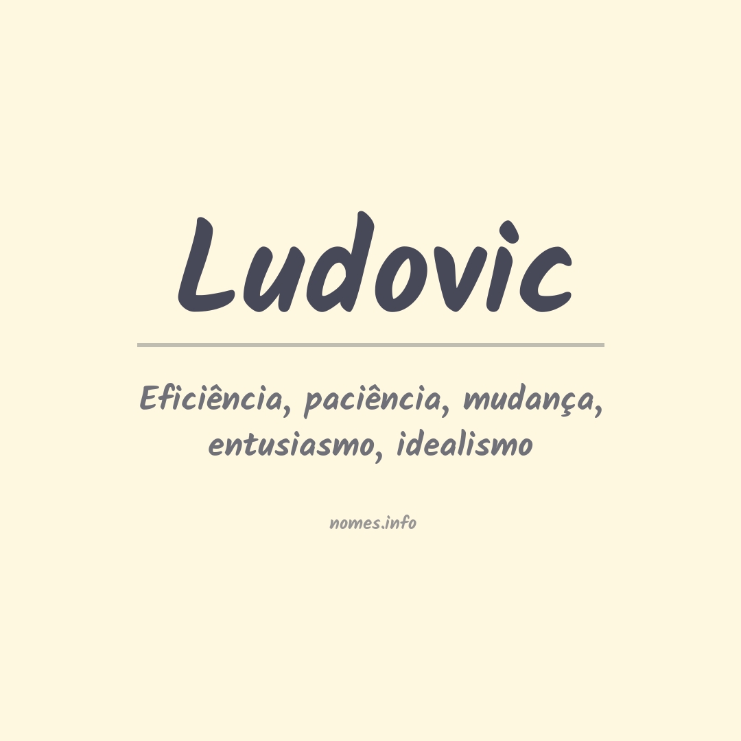 Significado do nome Ludovic