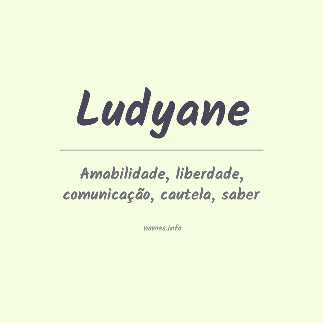 Significado do nome Ludyane