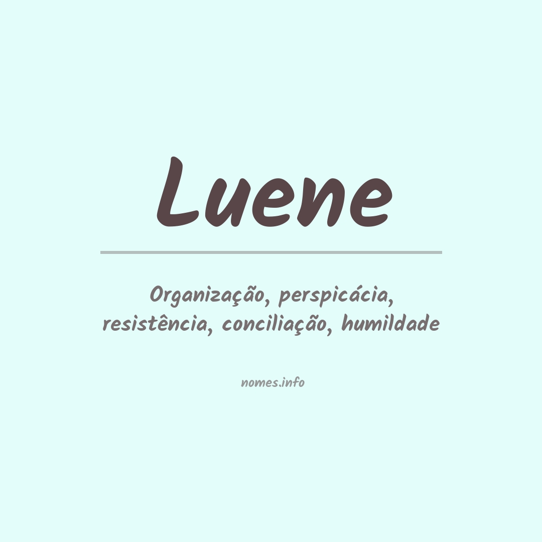 Significado do nome Luene