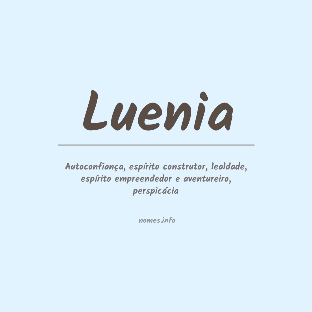 Significado do nome Luenia
