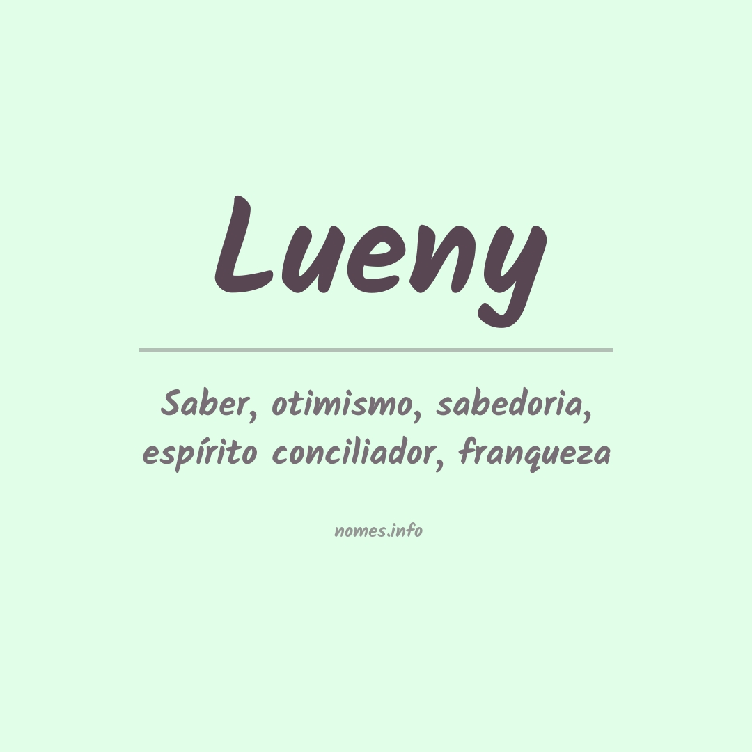Significado do nome Lueny