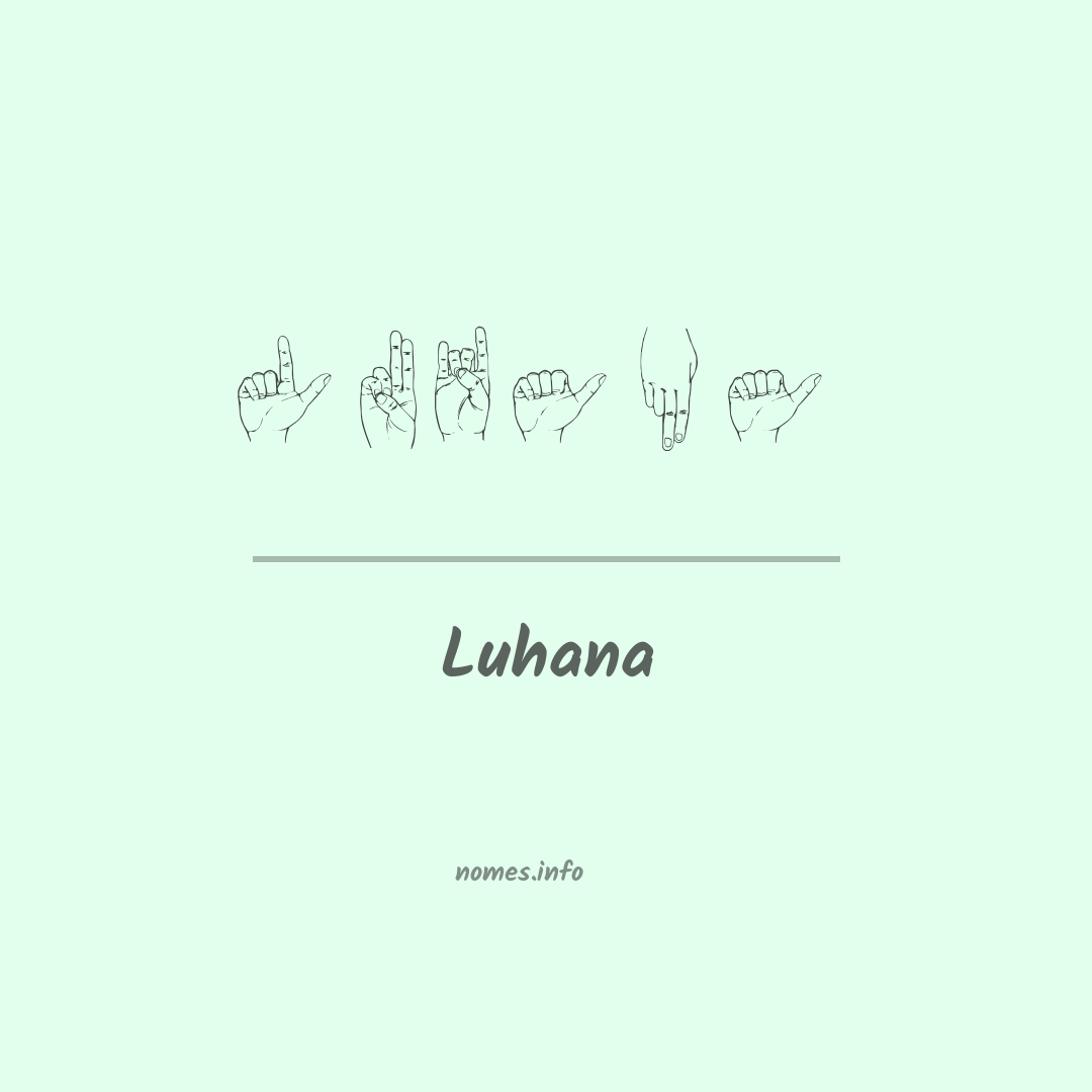 Luhana em Libras