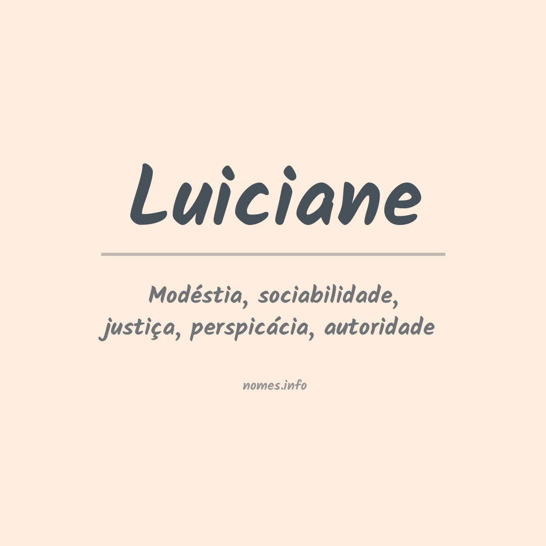 Significado do nome Luiciane