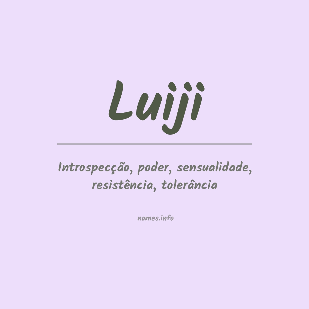 Significado do nome Luiji