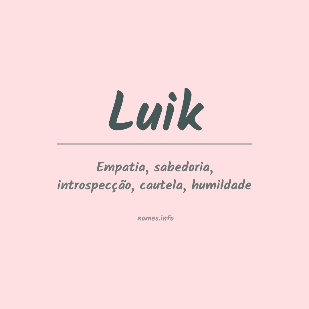 Significado do nome Luik