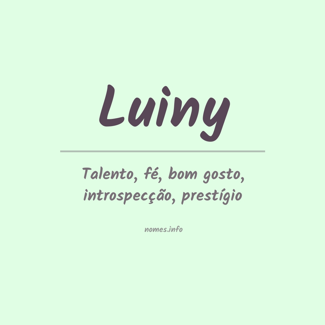 Significado do nome Luiny