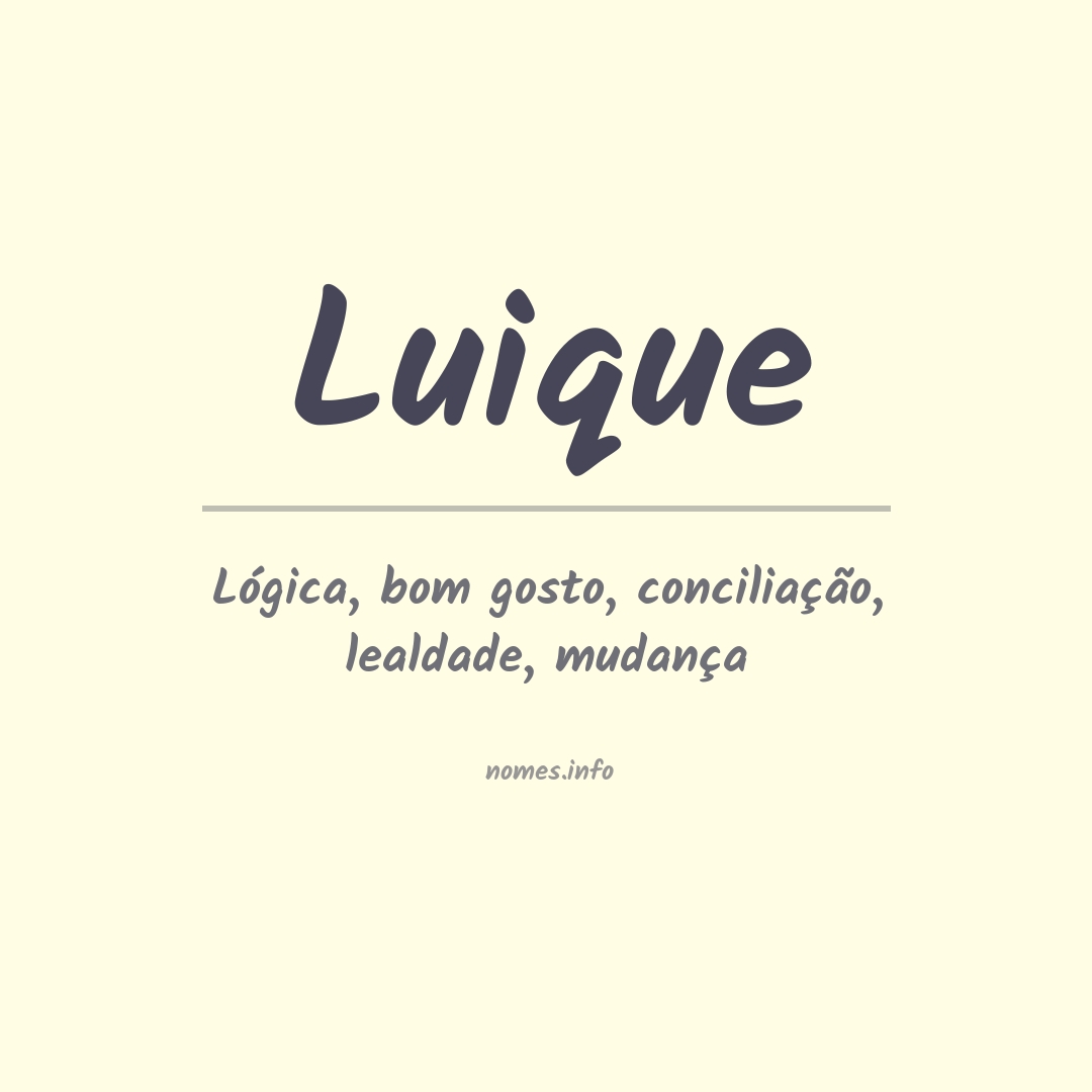 Significado do nome Luique