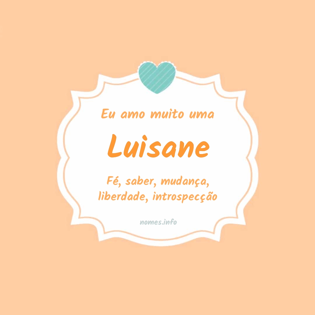 Eu amo muito Luisane